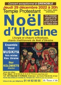 Retour sur le concert de Noël d'Ukraine du 29 décembre 2022 au temple de Grenoble